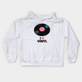 I Love Vinyl Kids Hoodie